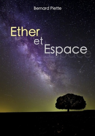 Ether et Espace. 2e édition revue et corrigée