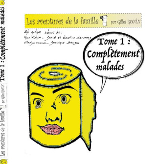 Les aventures de la famille PQ. Tome 1, Complètement malades