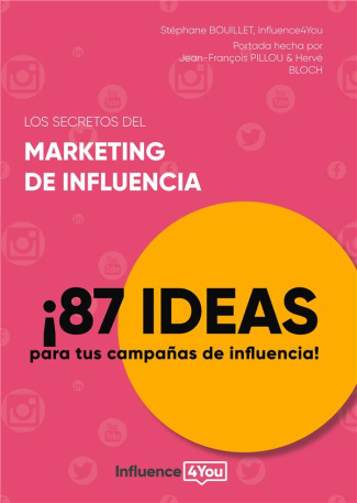 LOS SECRETOS DEL MARKETING DE INFLUENCIA - 87 IDEAS PARA TUS CAMPANAS DE INFLUENCIA! - ILLUSTRATION