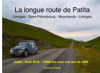 La longue route de Patita. Limoges, Saint-Pétersbourg, Mourmansk, Limoges