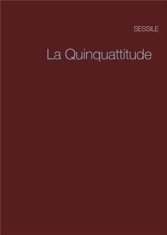 La Quinquattitude