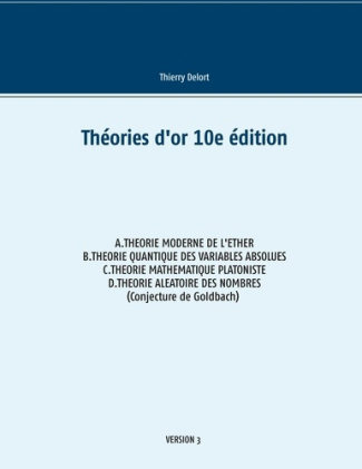 Theories d'or. 10e édition