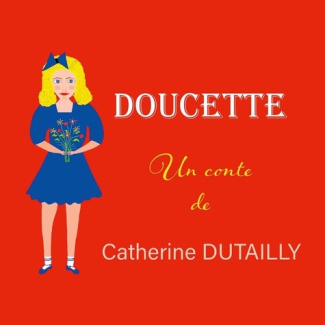 Doucette. Les contes de l'Encre marine
