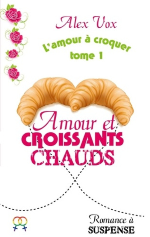 Amour et coissants chauds