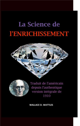 L'attraction expliquée autrement. La Science de l'Enrichissement