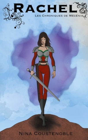 Les Chroniques de Mécénia : Rachel