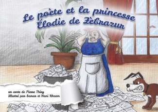 Le poète et la princesse Elodie de Zebrazur
