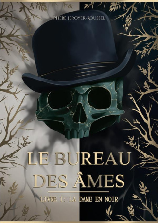 Le Bureau des âmes Tome 1 : La Dame en noir