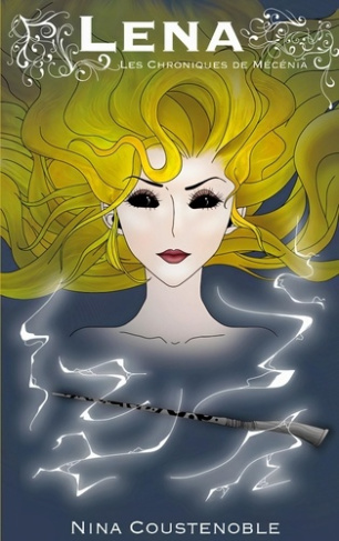 Les Chroniques de Mécénia : Lena