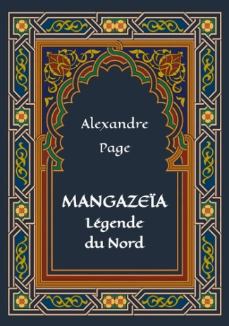 Mangazeïa : légende du Nord