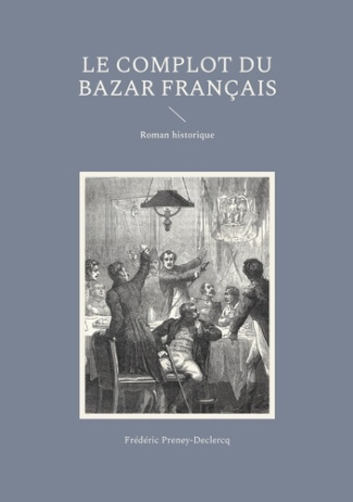 Le complot du bazar français