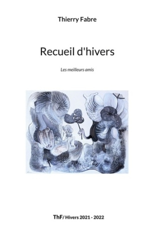 Recueil d'hivers. Les meilleurs amis