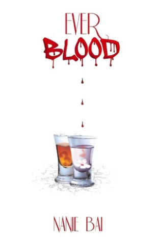 Blood : Ever Blood