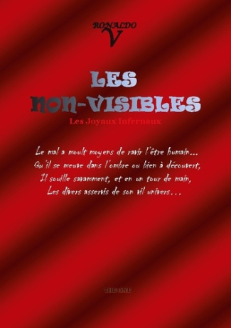 Les non-visibles. Les joyaux infernaux