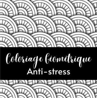 Coloriage geometrique anti stress. Livre de coloriage pour adulte motif relaxant et forme Géométriqu