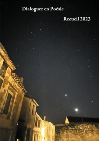 Dialoguer en Poésie. Recueil 2023