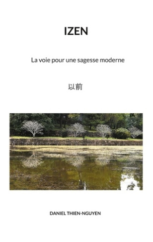 Izen. La voie pour une sagesse moderne