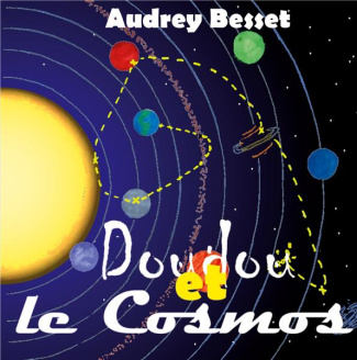 Doudou Tome 1 : Doudou et cosmos