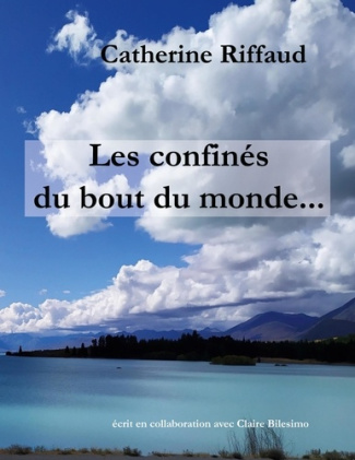 Confiné du bout du monde