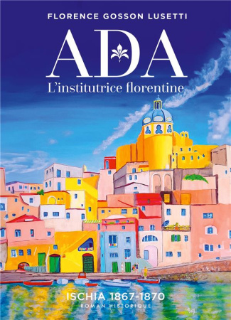 Ada. L'institutrice florentine