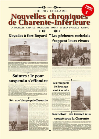 Nouvelles chroniques de Charente-Inférieure. Tome 2