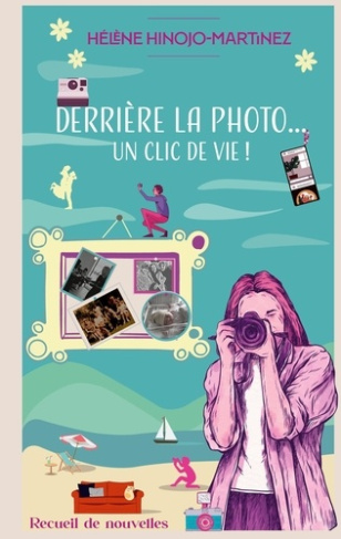 Derrière la photo... Un clic de vie