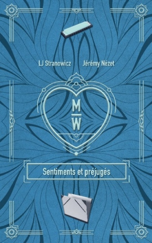 M/W. Sentiments et préjugés
