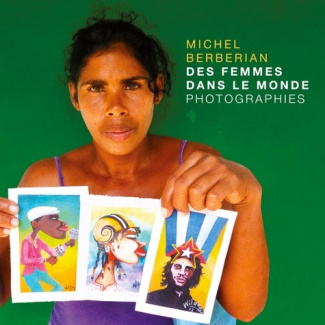 Des Femmes dans le Monde. Photographies humanistes dans le monde
