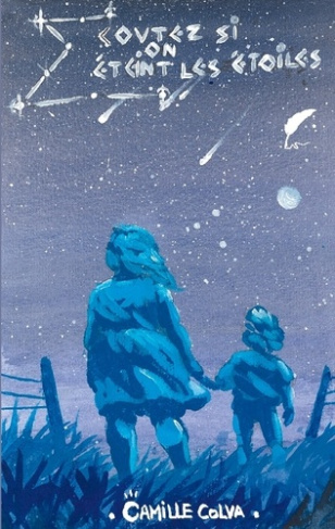 Ecoutez si on éteint les étoiles