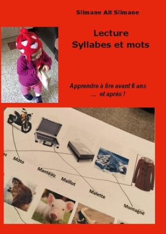 Lecture syllabes et mots. Apprendre à lire avant 6 ans...et après !