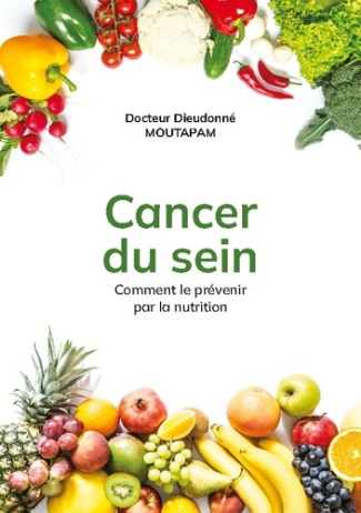 Cancer du sein. Comment le prévenir par la nutrition