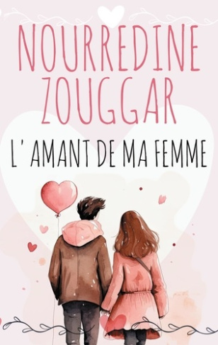 L'Amant de ma femme