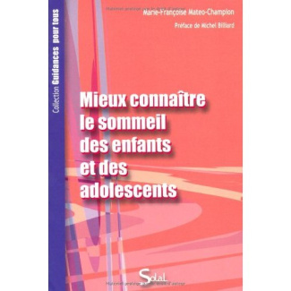 Mieux connaitre le sommeil des enfants et des adolescents