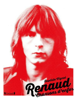 Renaud. Chansons d'enfer