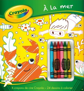 Crayola : à la mer. Avec 6 crayons de cire