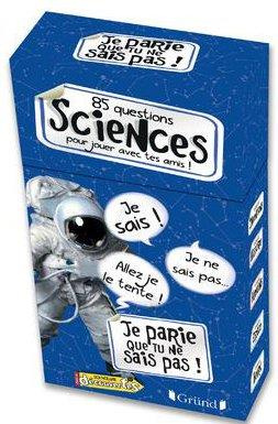 85 questions sciences pour jouer avec tes amis !