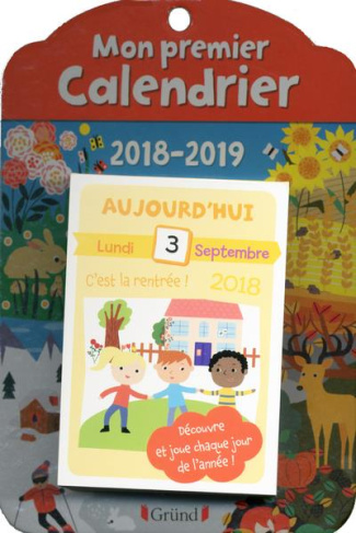 Mon premier calendrier. Edition 2018-2019