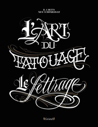 L'art du tatouage. Le lettrage