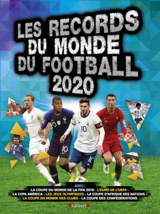 Les records du monde du football. Edition 2020