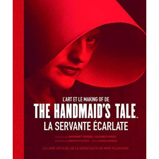 L'art et le making of de The Handmaid's Tale La servante écarlate