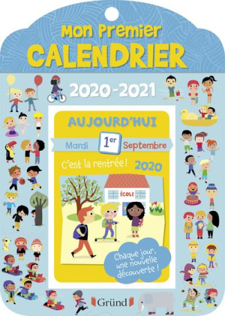Mon premier calendrier. Edition 2020-2021