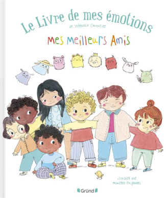 Le livre de mes émotions : Mes meilleurs copains