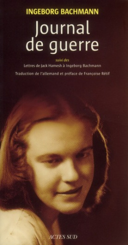 Journal de guerre. Suivi des Lettres de Jack Hamesh à Ingeborg Bachmann