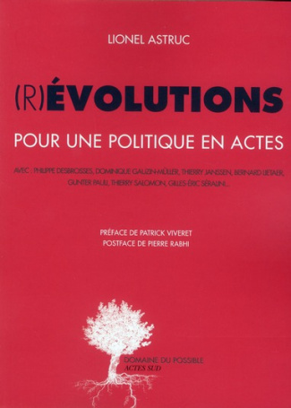 (R)évolutions. Pour une politique en actes