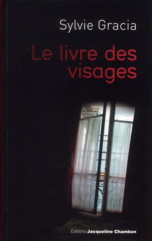 Le livre des visages. Journal facebookien 2010-2011