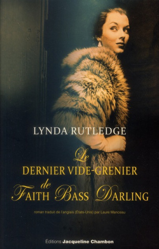 Le dernier vide-grenier de Faith Bass Darling