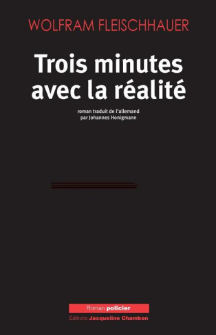 Trois minutes avec la réalité
