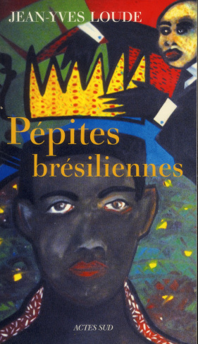 Pépites brésiliennes