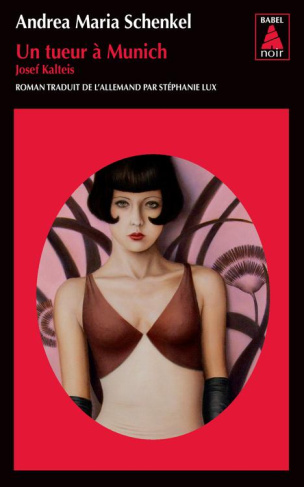 Un tueur à Munich. Josef Kalteis