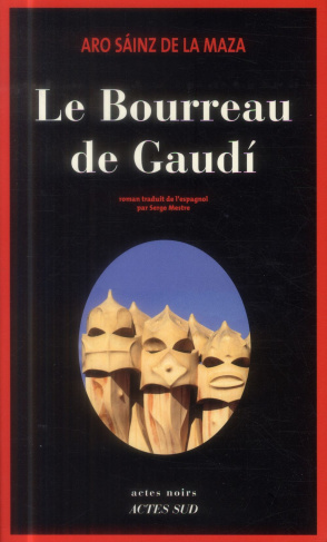 Milo Malart : Le bourreau de Gaudi